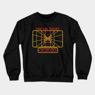 Stay on Target 2020 (incl. face mask) Crewneck Sweatshirt